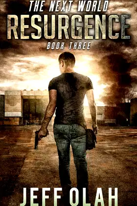 The Next World - RESURGENCE - Book Three poster