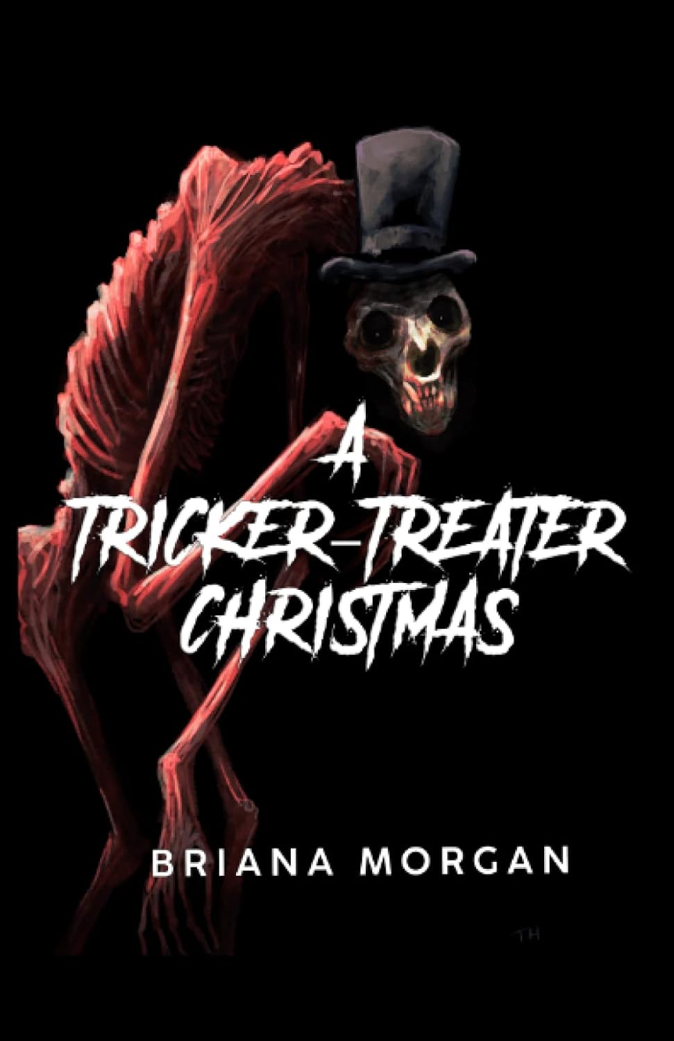 A Tricker-Treater Christmas: A Holiday Horror Story (The Tricker-Treater) poster