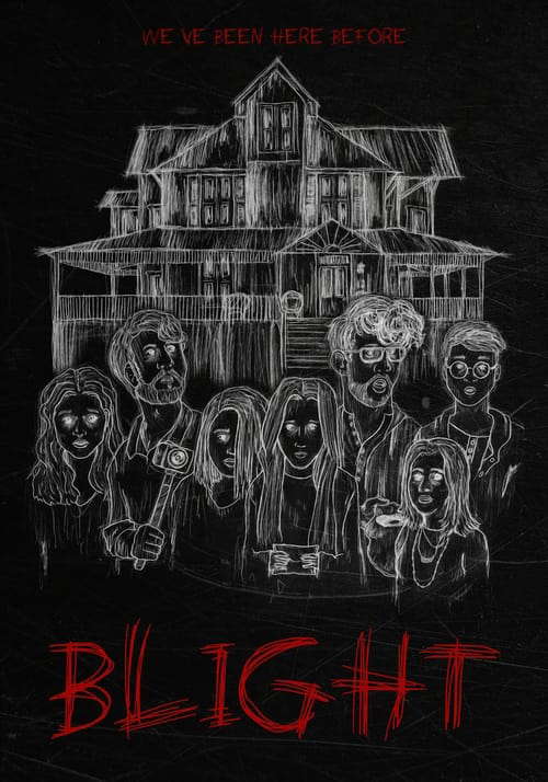 Blight poster