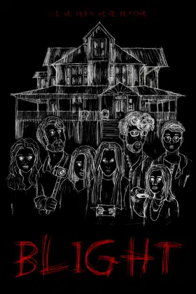 Blight poster