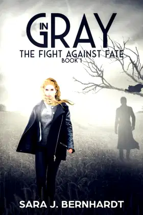 In Gray (The Fight Against Fate) poster