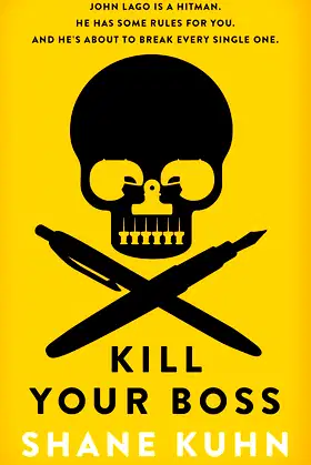 Kill Your Boss (A John Lago Thriller) poster
