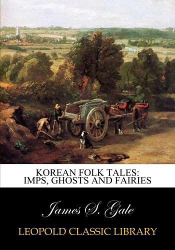Korean folk tales: imps, ghosts and fairies poster