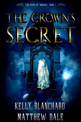 The Crown's Secret (The Hand of Sorrow) poster