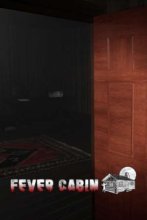 Fever Cabin poster