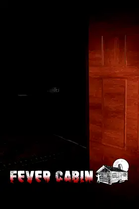 Fever Cabin poster