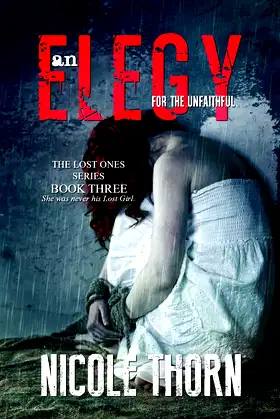 An Elegy for the Unfaithful (The Lost Series) poster