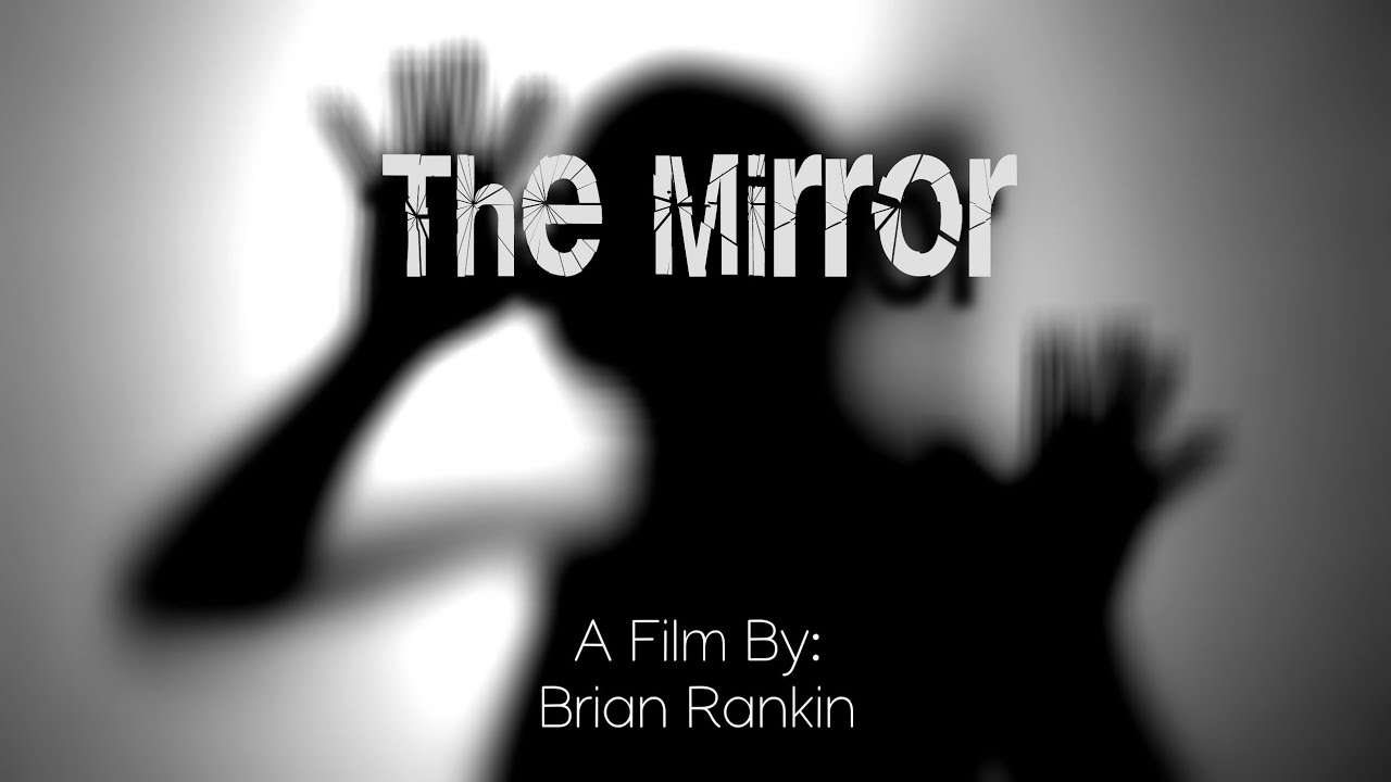 The Mirror (Horror Short Film) | Made On Smarphone #shortfilm