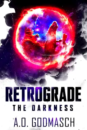 Retrograde: The Darkness poster