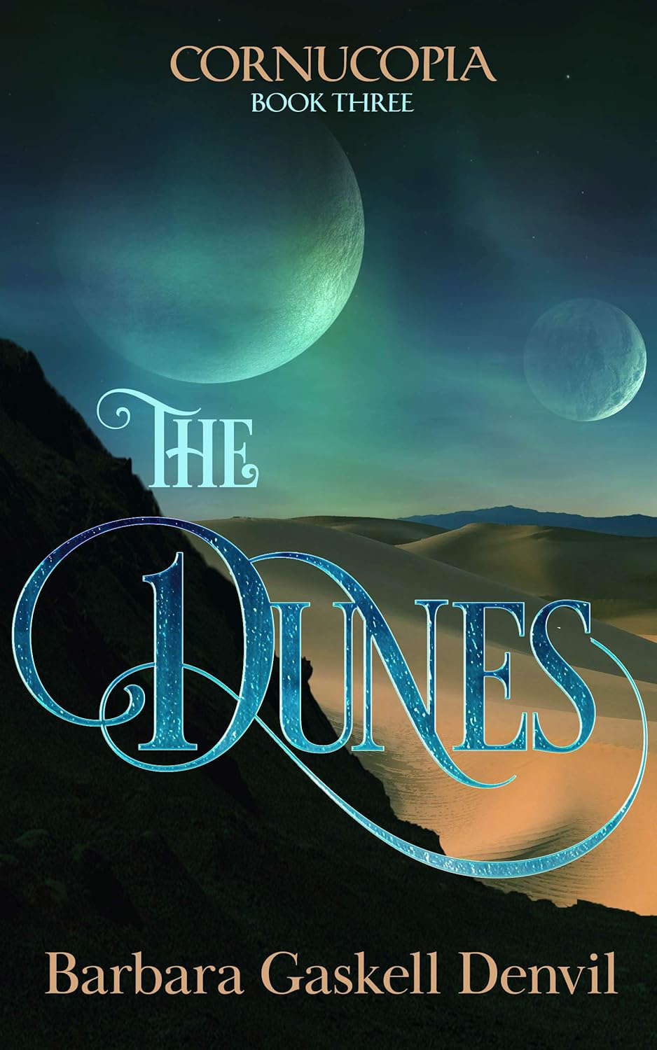 THE DUNES (Cornucopia Book 3) poster