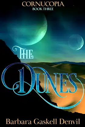 THE DUNES (Cornucopia Book 3) poster