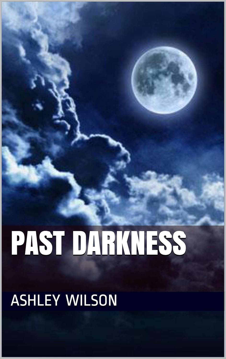 Past Darkness poster