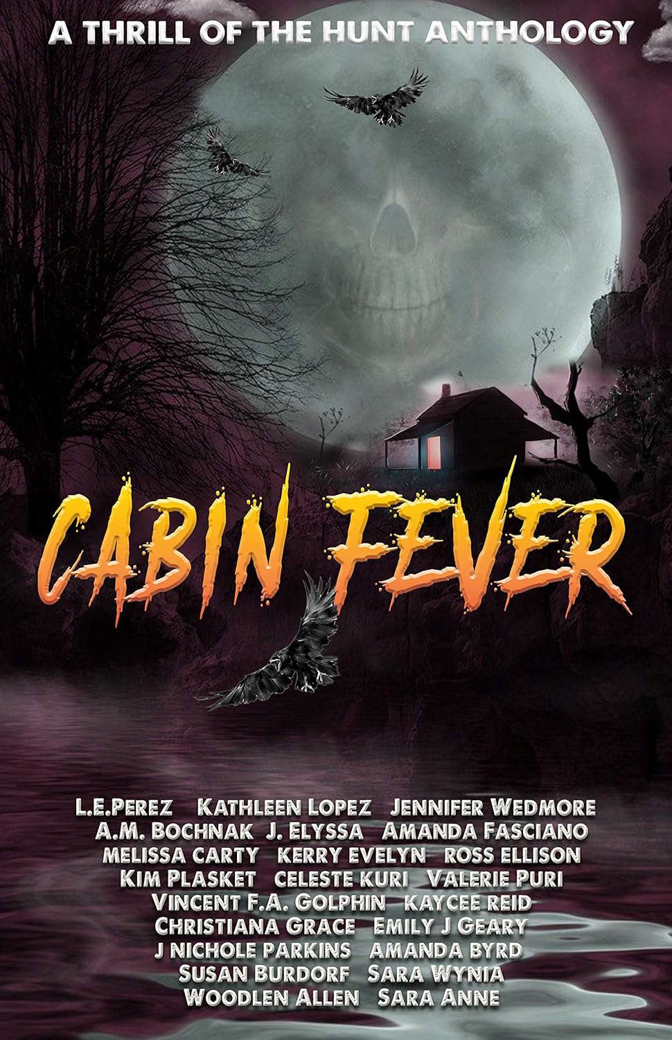 Thrill of the Hunt: Cabin Fever (Thrill of the Hunt Anthology Book 6) poster