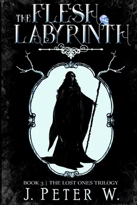 The Flesh Labyrinth (The Lost Ones Trilogy) poster