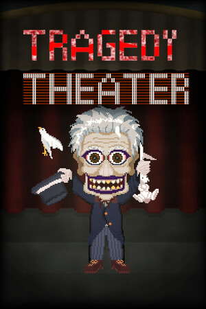 Tragedy Theater poster