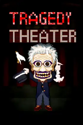 Tragedy Theater poster