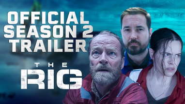 The Rig Season 2 | Official Trailer | Prime Video poster