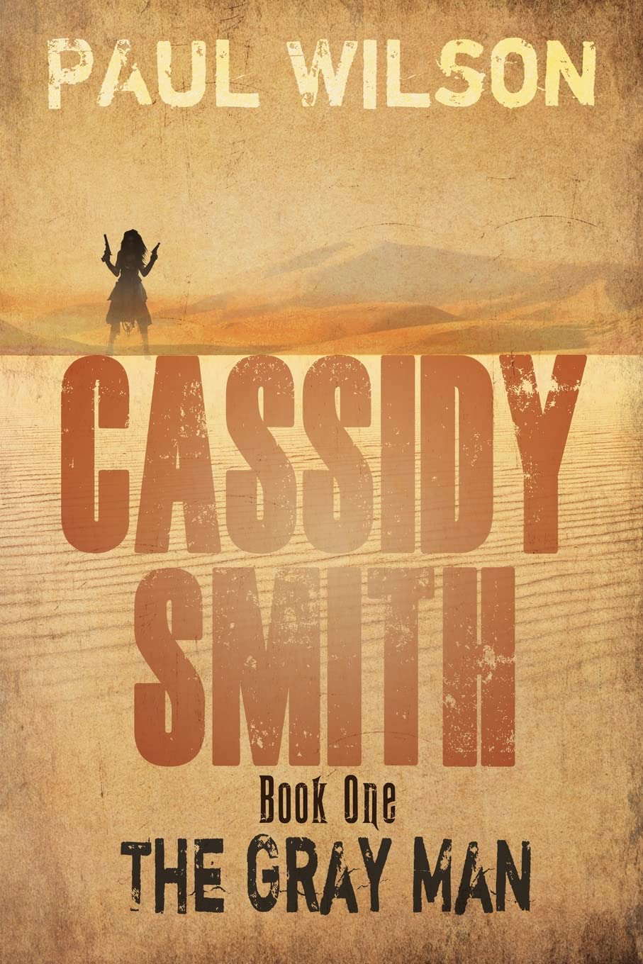 Cassidy Smith, Book One: The Gray Man poster