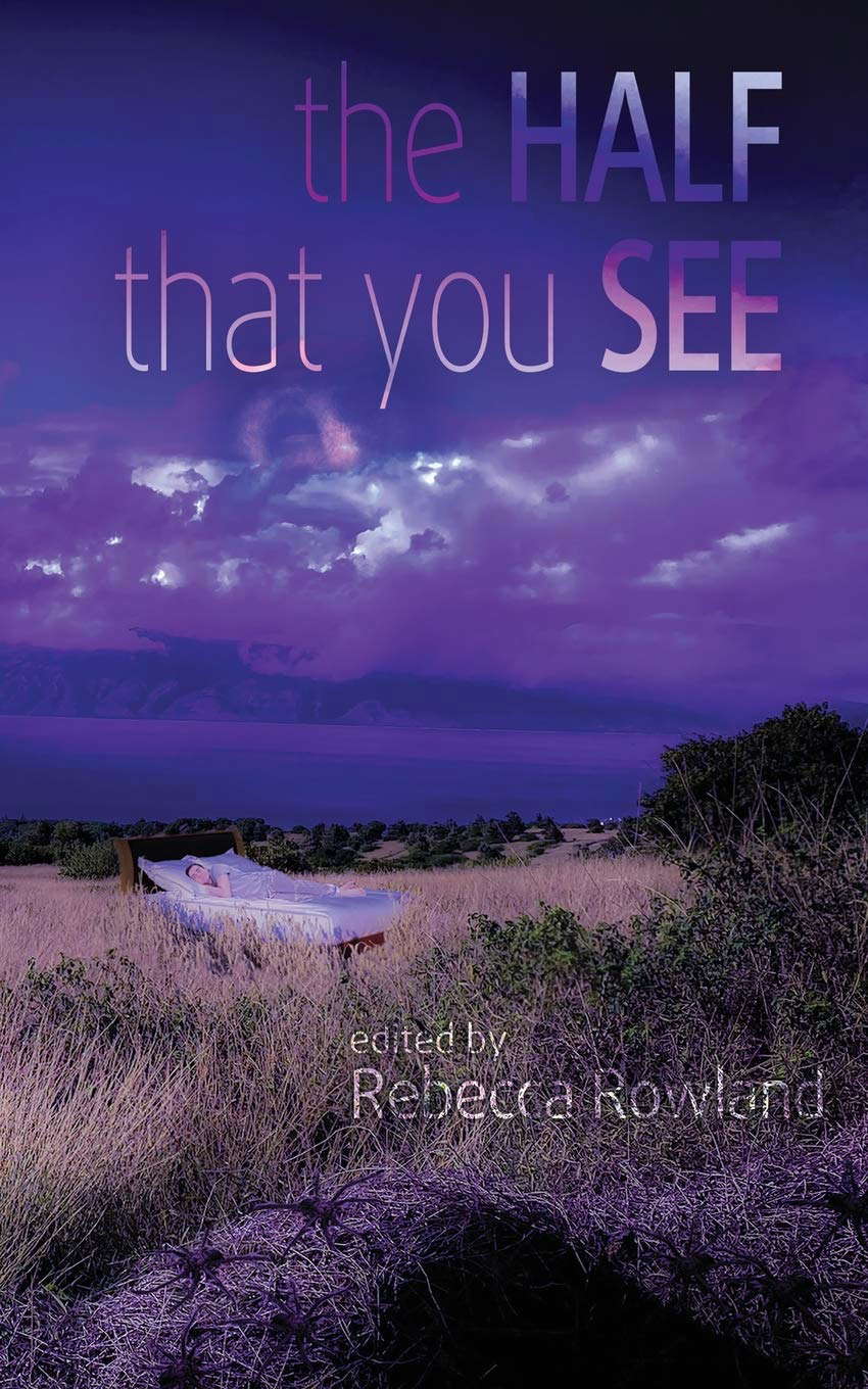 The Half That You See poster