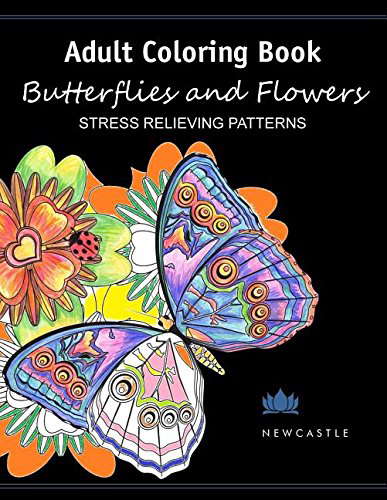 Adult Coloring Book: Butterflies and Flowers: Stress Relieving Patterns poster