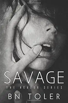 Savage (The Healer Series) poster