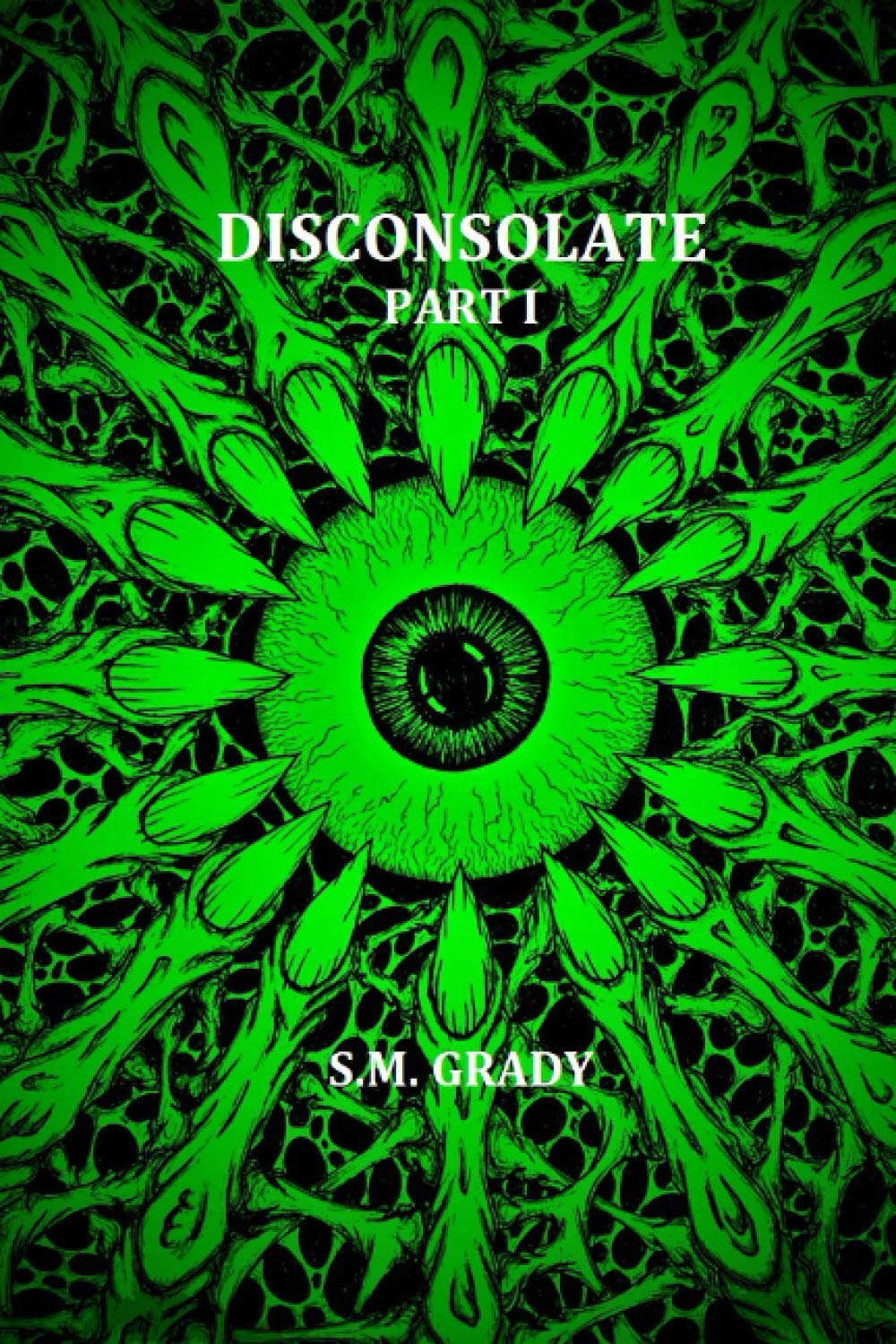 Disconsolate: Part I poster