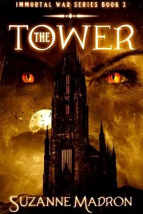 The Tower: Immortal War Series Book 3 poster