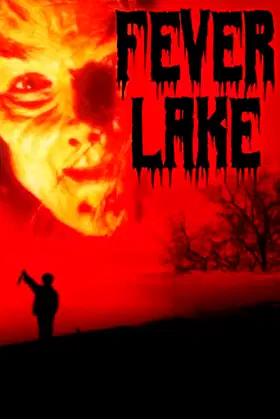Fever Lake poster