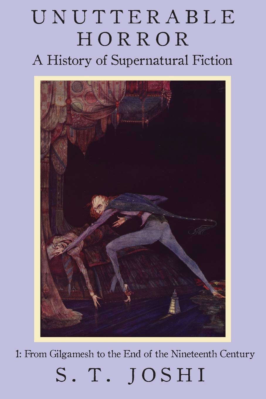 Unutterable Horror: A History of Supernatural Fiction, Volume 1 poster