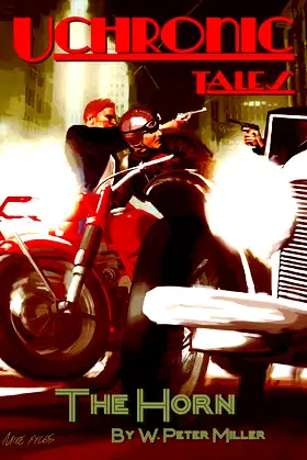 Uchronic Tales: The Horn poster