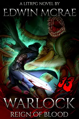 Warlock: Reign of Blood: A LitRPG Adventure (Chasms of Corruption Book 1) poster