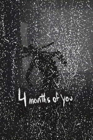 4 Months of You poster