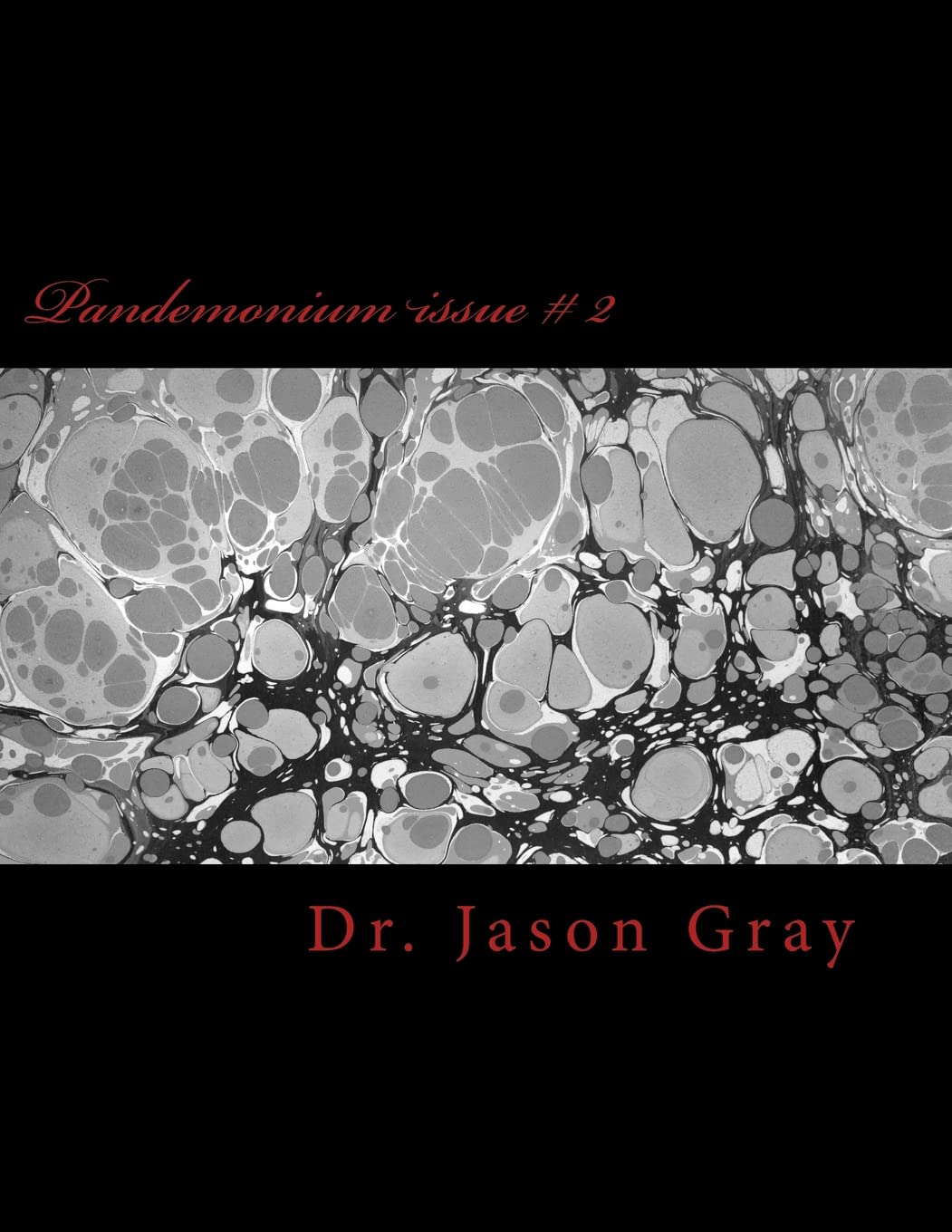 Pandemonium issue # 2: of the Horror World poster