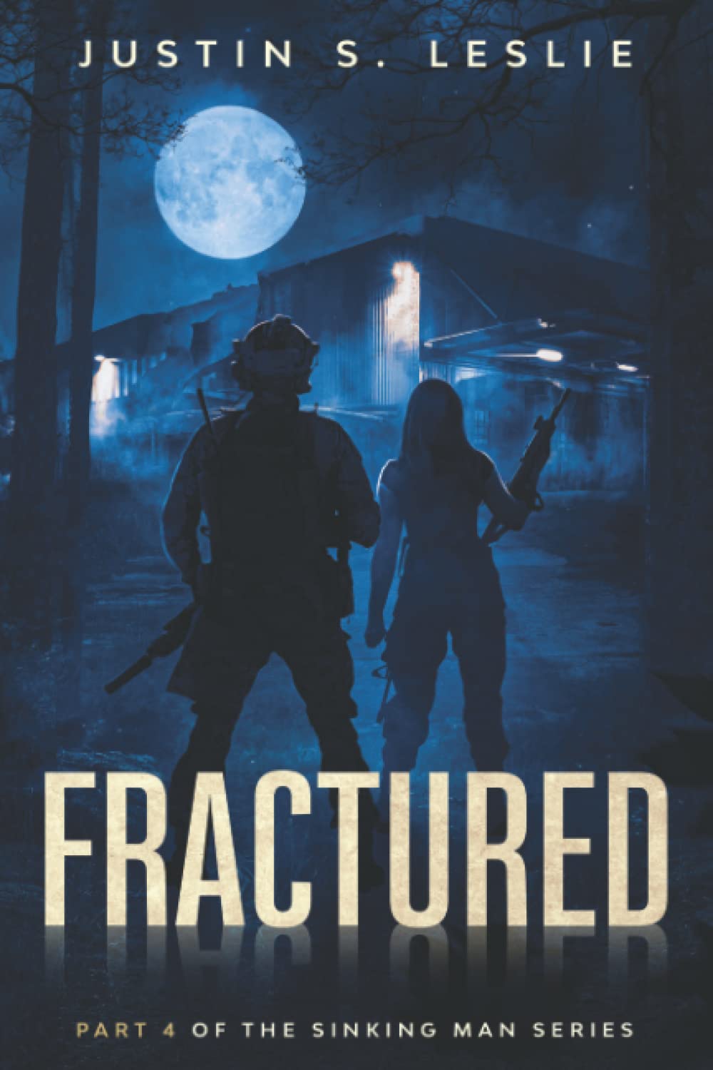 Fractured: Part 4 of The Sinking Man Series poster