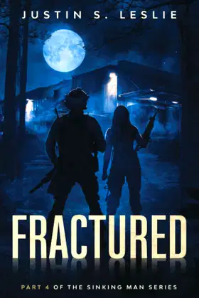Fractured: Part 4 of The Sinking Man Series poster