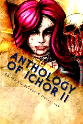 Anthology of Ichor II: Hearts of Darkness poster