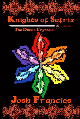 Knights of Sefrix: The Divine Crystals poster