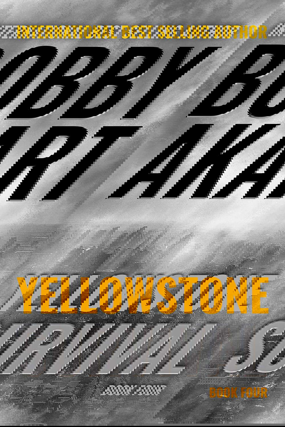 Yellowstone Survival: A Disaster Thriller (The Yellowstone Series Book 4) poster