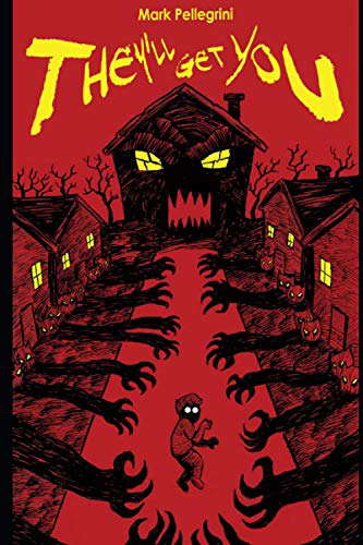 They'll Get You poster