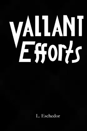Valiant Efforts poster