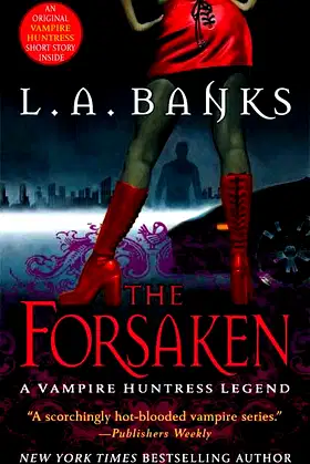 The Forsaken (Vampire Huntress Legends) poster