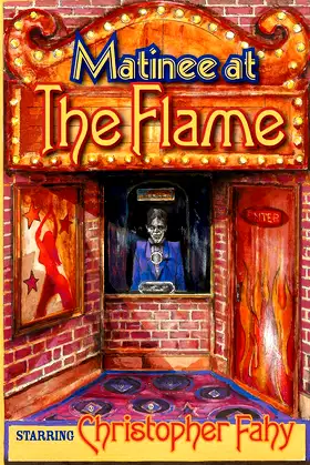 Matinee at the Flame poster