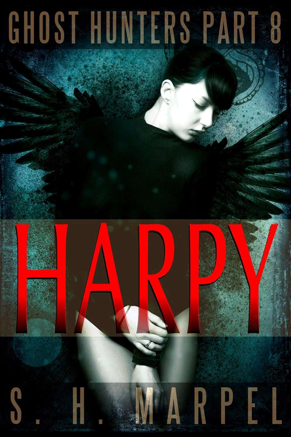Harpy (Ghost Hunters Mystery Parables) poster