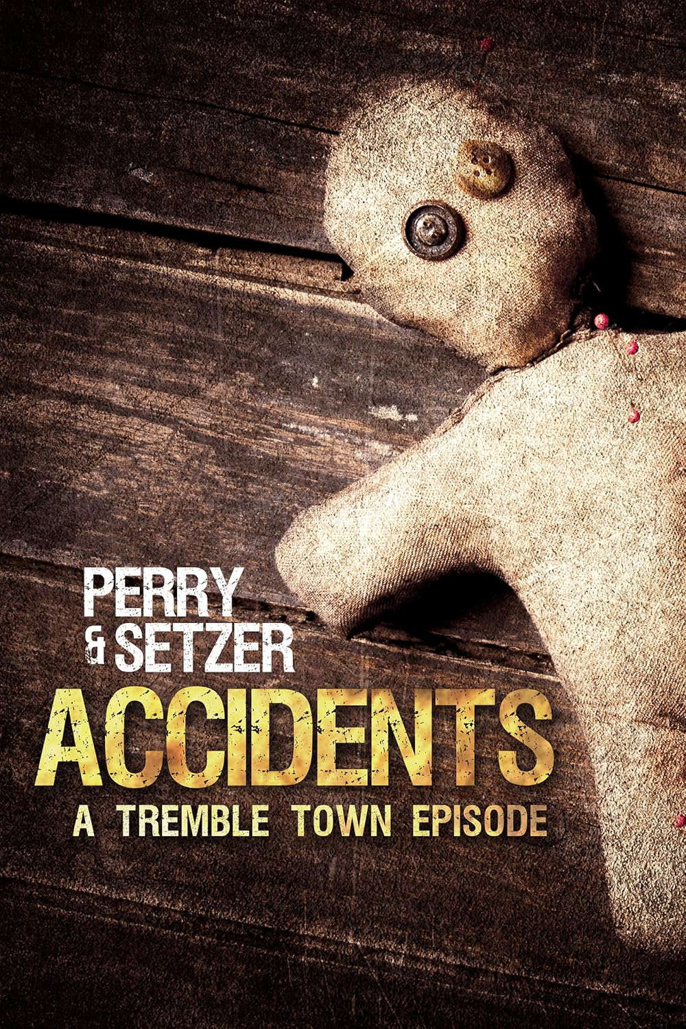 Accidents (Tremble Town) poster