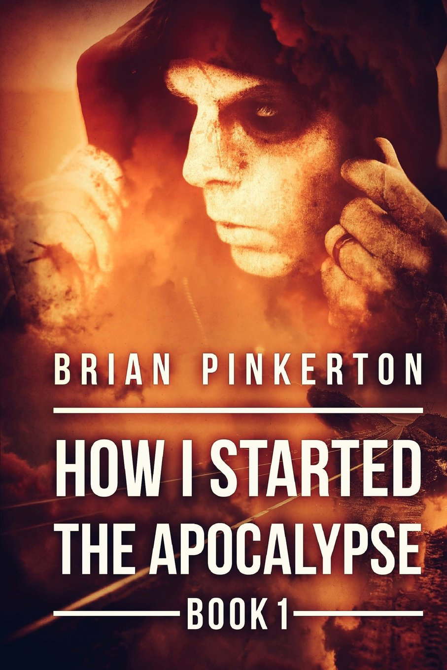 How I Started The Apocalypse poster