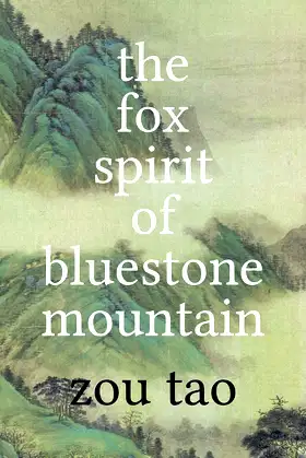 The Fox Spirit of Bluestone Mountain poster