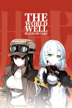 The World Well: Blood of Caro poster