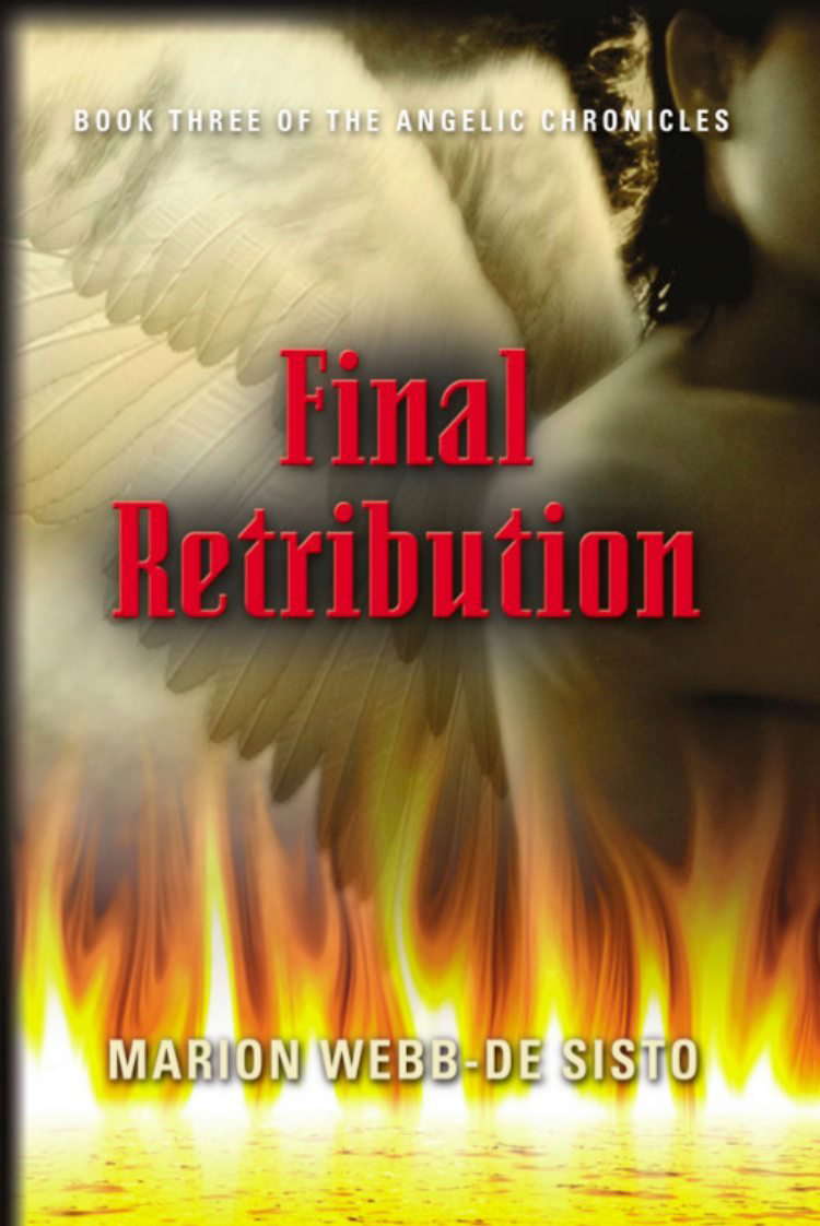 FINAL RETRIBUTION: Book Three of the Angelic Chronicles poster
