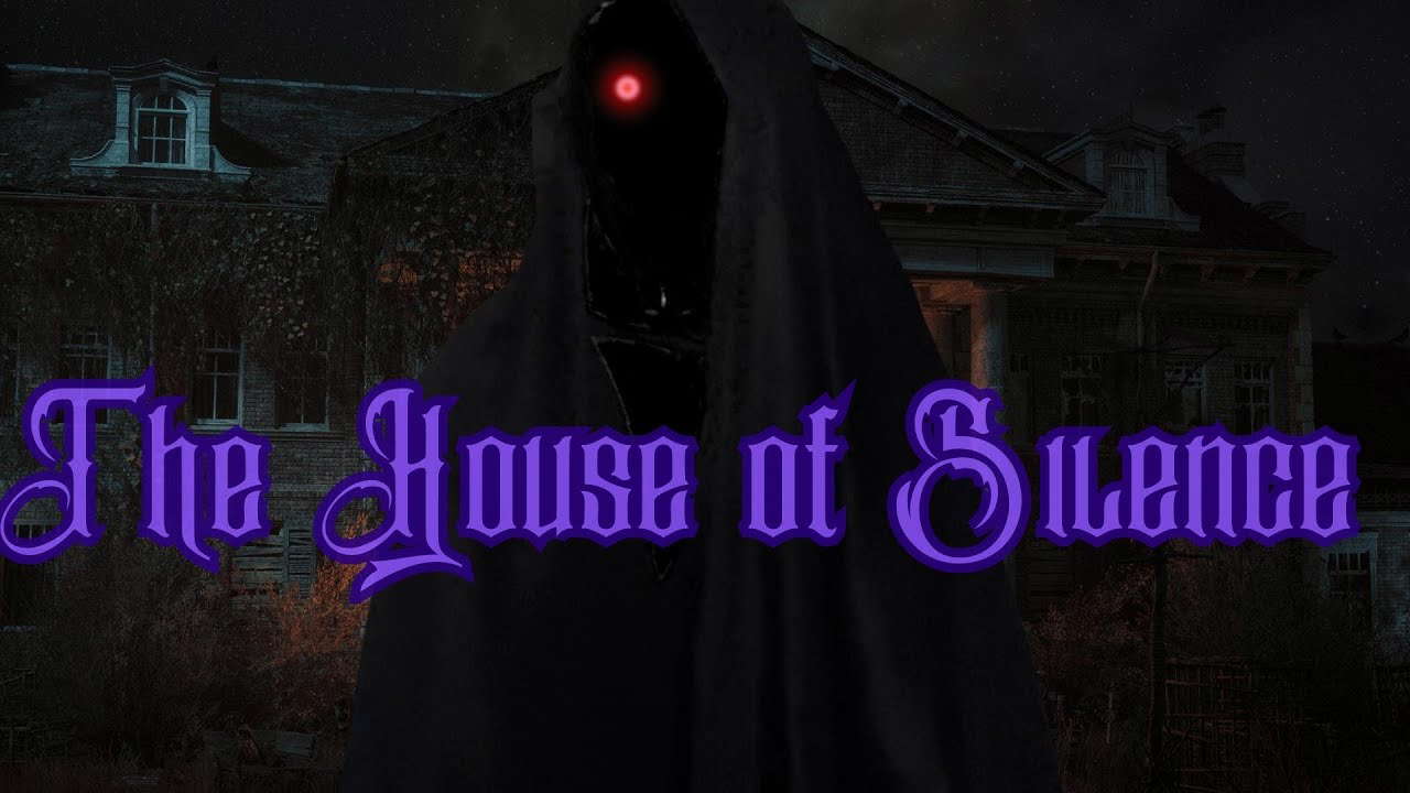 The House of Silence - A Short Horror Film