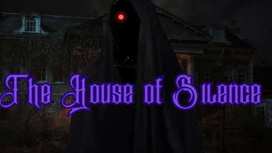 The House of Silence - A Short Horror Film poster